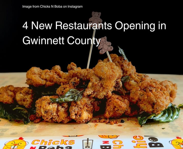 4 New Gwinnett County Restaurants Coming Soon